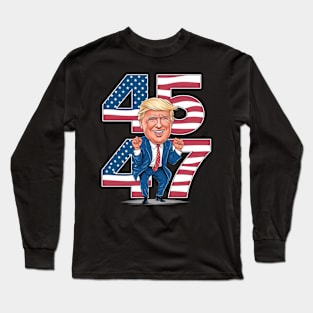 45 47 DONALD TRUMP DANCE Long Sleeve T-Shirt